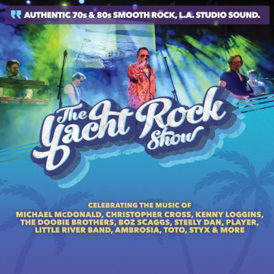 THE YACHT ROCK SHOW