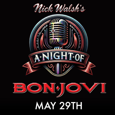 NICK WALSH'S - A NIGHT OF - BON JOVI