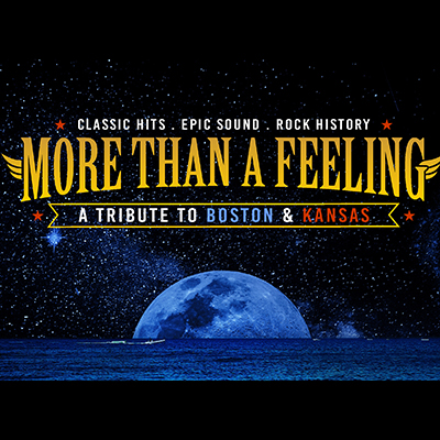 AN EVENING OF BOSTON AND KANSAS GREATEST HITS