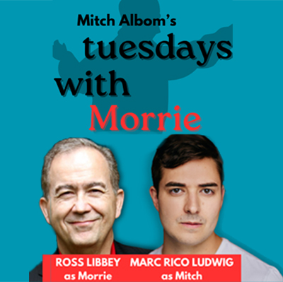 TUESDAYS WITH MORRIE