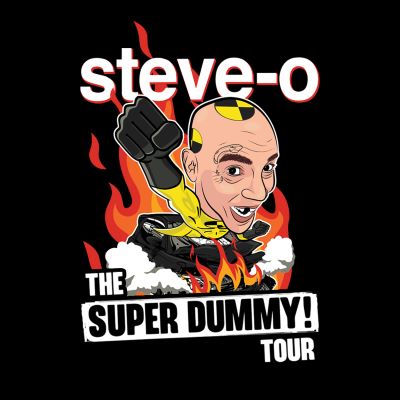 STEVE-O SUPER DUMMY! TOUR